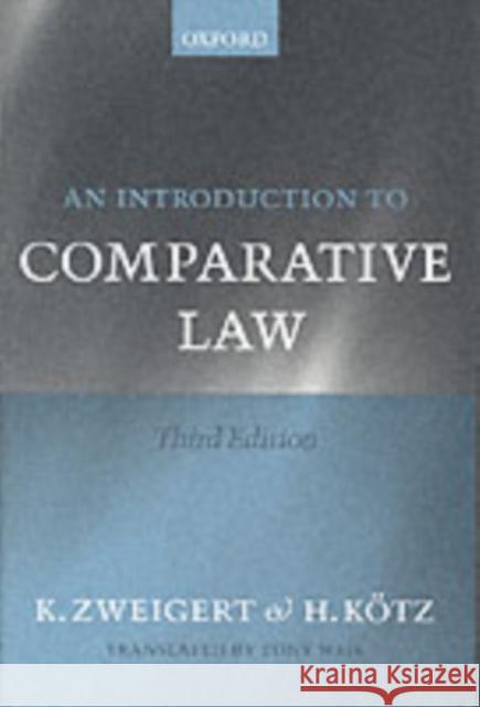 An Introduction to Comparative Law Konrad Zweigert Hein Koetz Tony Weir 9780198268598 Oxford University Press - książka