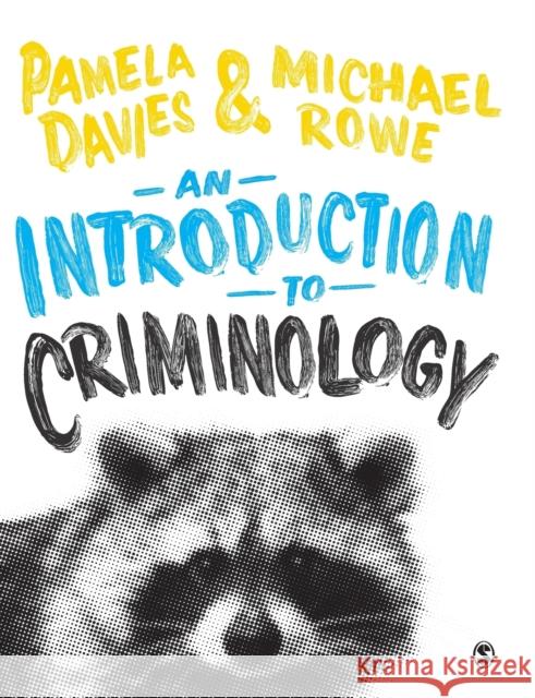 An Introduction to Criminology Pamela Davies Michael Rowe 9781526486851 SAGE Publications Ltd - książka