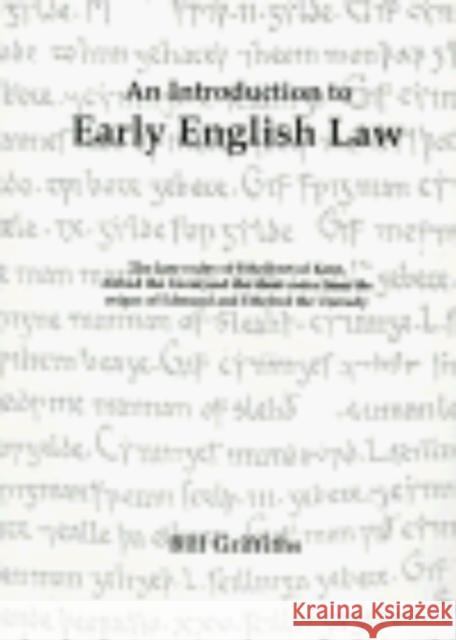 An Introduction to Early English Law Bill Griffiths 9781898281146 Anglo-Saxon Books - książka