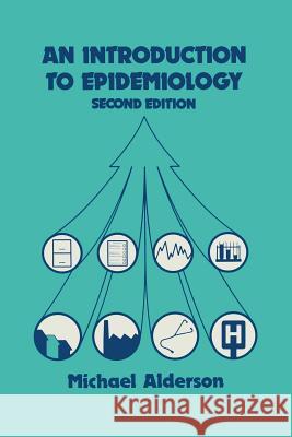 An Introduction to Epidemiology M. R. Alderson Michael Alderson 9780333350157 Palgrave MacMillan - książka