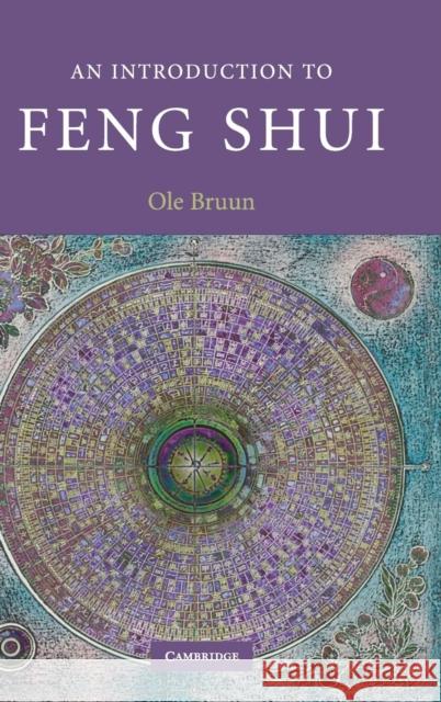 An Introduction to Feng Shui Ole Bruun 9780521863520 Cambridge University Press - książka