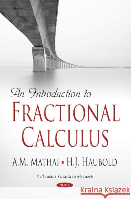 An Introduction to Fractional Calculus A.M. Mathai, H.J. Haubold 9781536146325 Nova Science Publishers Inc - książka