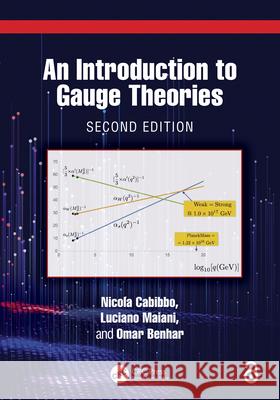 An Introduction to Gauge Theories Omar (INFN, Roma, Italy) Benhar 9781032883229 CRC Press - książka