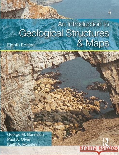 An Introduction to Geological Structures and Maps  9781032320151 Routledge - książka