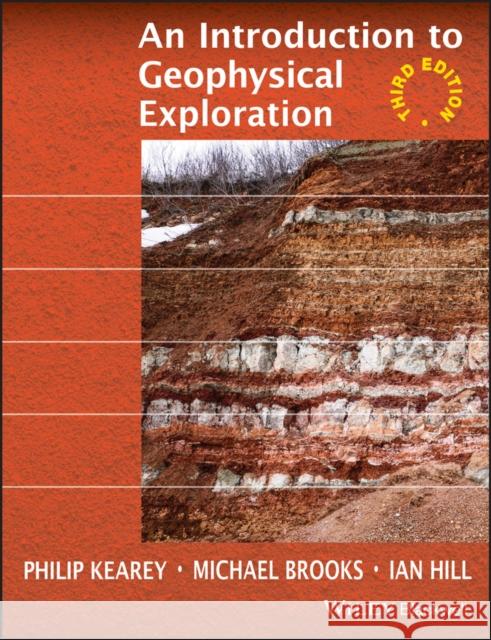 An Introduction to Geophysical Exploration Philip Kearey P. Kearey Michael Brooks 9780632049295 Blackwell Science - książka