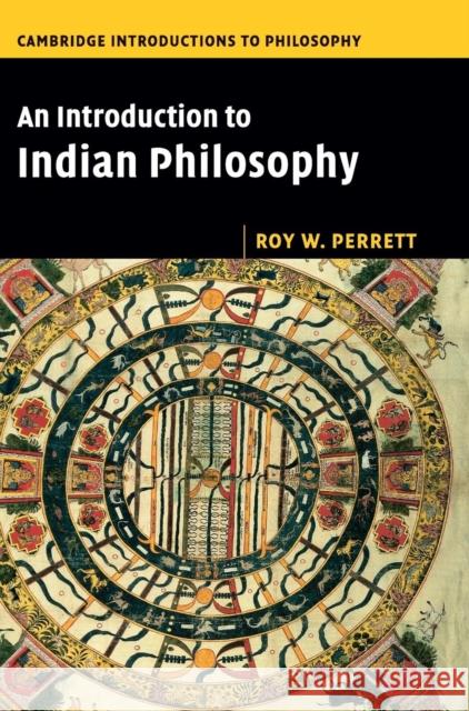 An Introduction to Indian Philosophy Roy Perrett 9780521853569 Cambridge University Press - książka