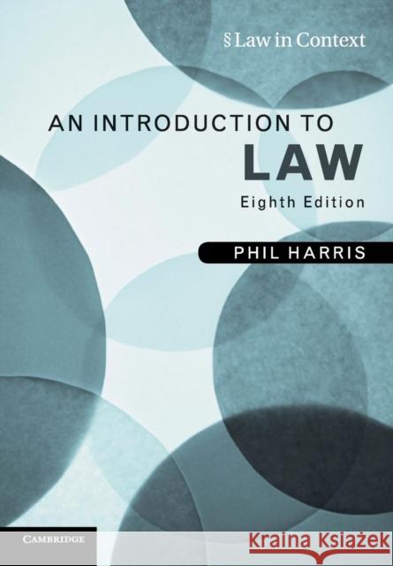 An Introduction to Law Phil Harris 9780521132077 CAMBRIDGE UNIVERSITY PRESS - książka