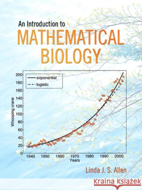 An Introduction to Mathematical Biology Linda J. S. Allen 9780130352163 Prentice Hall - książka