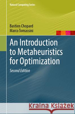An Introduction to Metaheuristics for Optimization Marco Tomassini 9789819562152 Springer Verlag, Singapore - książka