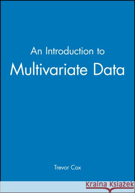 An Introduction to Multivariate Data III James Cox 9780470689189 John Wiley & Sons - książka