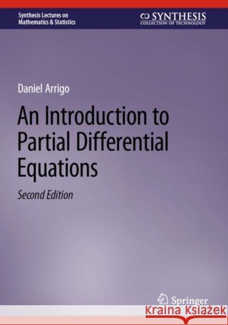 An Introduction to Partial Differential Equations Daniel Arrigo 9783031220869 Springer International Publishing AG - książka