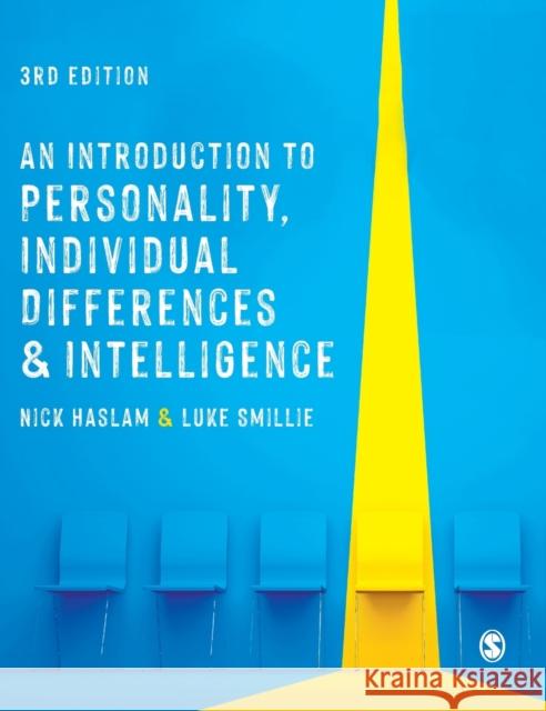 An Introduction to Personality, Individual Differences and Intelligence Nick Haslam Luke Smillie 9781529729955 Sage Publications Ltd - książka