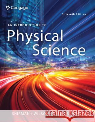 An Introduction to Physical Science Charles (Middle Tennessee State University) Higgins 9781337616416 Cengage Learning, Inc - książka