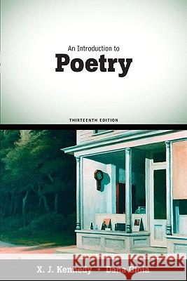 An Introduction to Poetry Kennedy, X. 9780205686124 Longman Publishing Group - książka