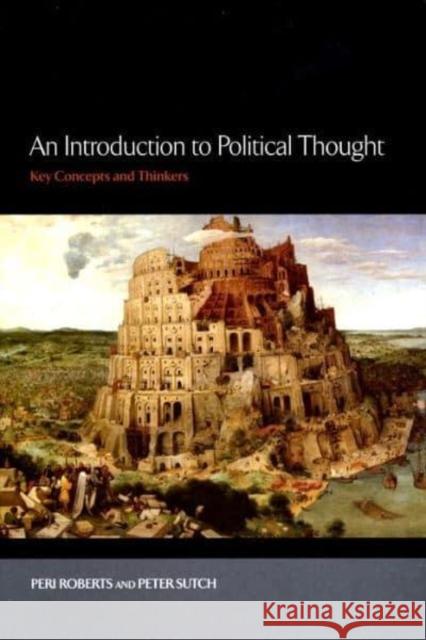 An Introduction to Political Thought: Key Concepts and Thinkers Roberts, Peri 9780814775691 New York University Press - książka