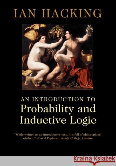 An Introduction to Probability and Inductive Logic Ian Hacking 9780521775014  - książka