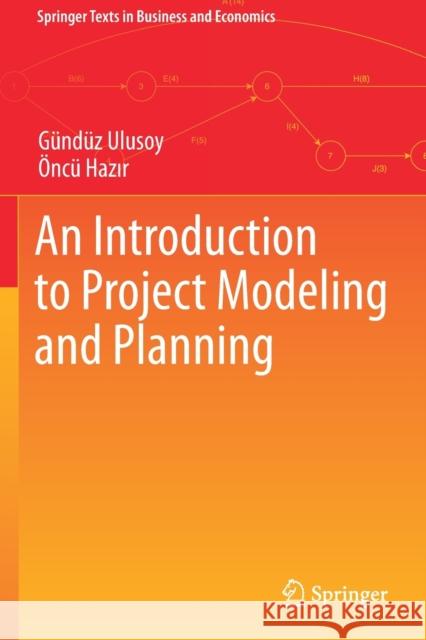 An Introduction to Project Modeling and Planning G Ulusoy  9783030614256 Springer - książka