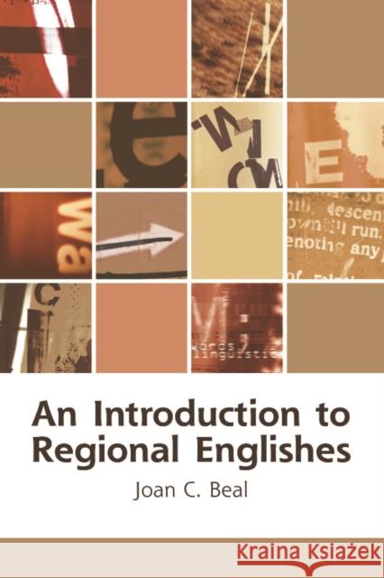 An Introduction to Regional Englishes: Dialect Variation in England C. Beal, Joan 9780748621163 Not Avail - książka