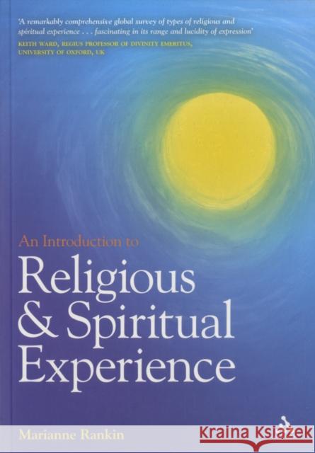 An Introduction to Religious and Spiritual Experience Marianne Rankin 9780826498212  - książka