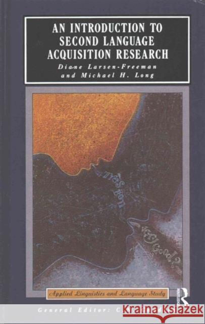 An Introduction to Second Language Acquisition Research Diane Larsen-Freeman Michael H. Long 9781138171626 Routledge - książka