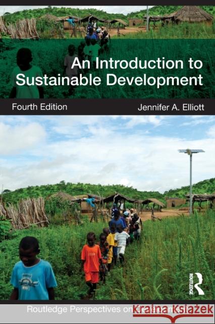 An Introduction to Sustainable Development Jennifer Elliott 9780415590730  - książka