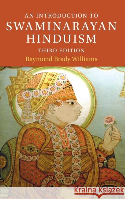 An Introduction to Swaminarayan Hinduism Mr. Raymond Brady Williams (Wabash College, Indiana) 9781108421140 Cambridge University Press - książka