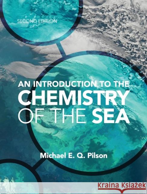 An Introduction to the Chemistry of the Sea Michael E Q Pilson 9780521887076 CAMBRIDGE UNIVERSITY PRESS - książka