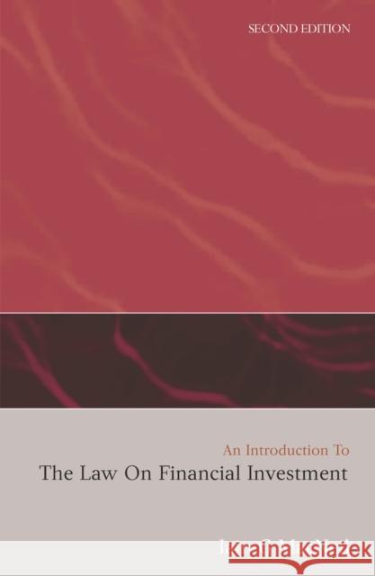 An Introduction to the Law on Financial Investment Iain MacNeil 9781849460507  - książka