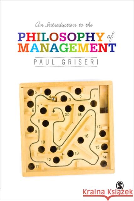 An Introduction to the Philosophy of Management Paul Griseri 9781446246979  - książka