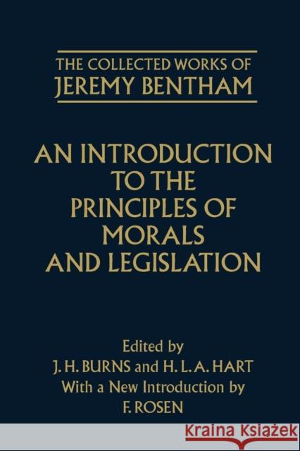 An Introduction to the Principles of Morals and Legislation Bentham, Jeremy 9780198205166 Oxford University Press - książka