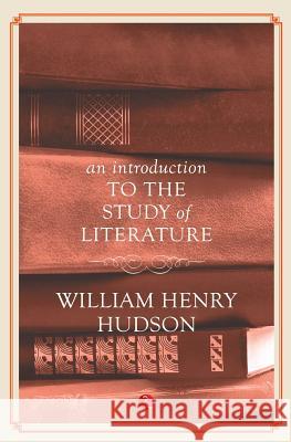 An Introduction to the Study of Literature William Henry Hudson 9788129135971 Rupa Publications India - książka