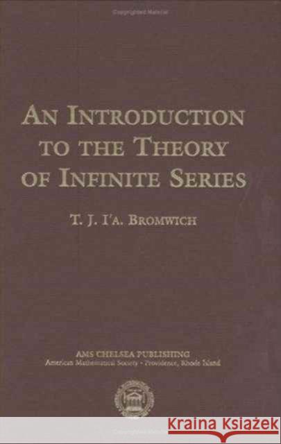 An Introduction to the Theory of Infinite Series  9780821839768 AMERICAN MATHEMATICAL SOCIETY - książka