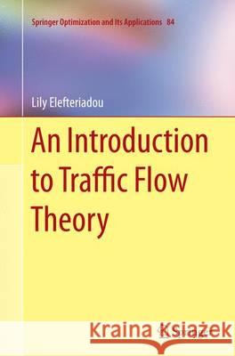 An Introduction to Traffic Flow Theory Lily Elefteriadou 9781493943067 Springer - książka
