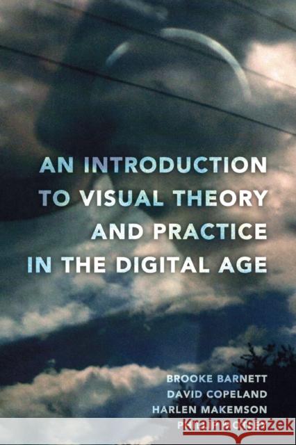 An Introduction to Visual Theory and Practice in the Digital Age  9781433109034 Peter Lang Publishing Inc - książka