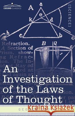 An Investigation of the Laws of Thought George Boole 9781602064522 Cosimo Classics - książka