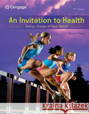 An Invitation to Health: Taking Charge of Your Health Hales, Dianne 9780357136799 Cengage Learning - książka