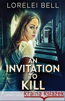 An Invitation To Kill Lorelei Bell 9784824118059 Next Chapter - książka