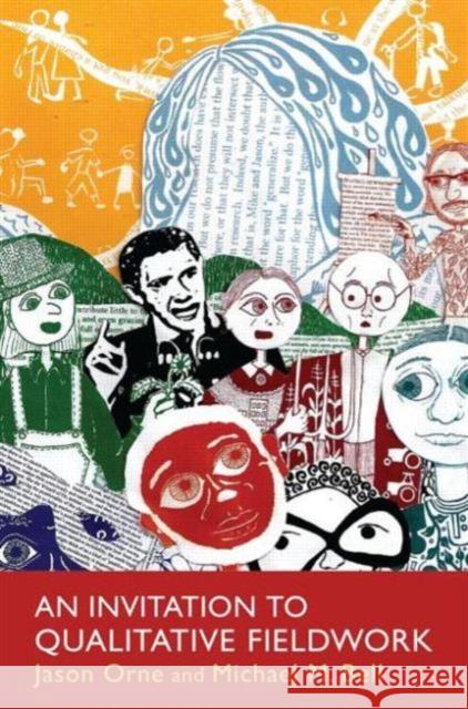 An Invitation to Qualitative Fieldwork: A Multilogical Approach Orne, Jason 9780415536622 Routledge - książka