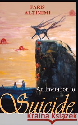 An Invitation to Suicide Faris Al-Timimi 9781972362020 Pegasus Book Writers - książka