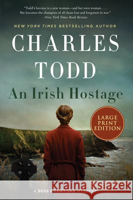 An Irish Hostage Todd, Charles 9780063090354 HarperLuxe - książka
