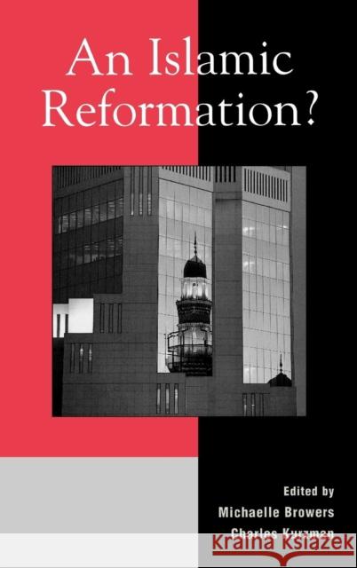 An Islamic Reformation? Michaelle Browers Michaelle Browers 9780739105542 Lexington Books - książka