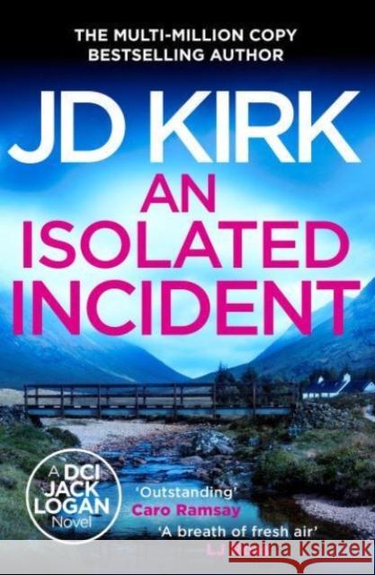 An Isolated Incident JD Kirk 9781804368251 Canelo - książka