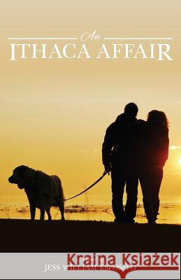 An Ithaca Affair Jess William Esposito 9781534978478 Createspace Independent Publishing Platform - książka