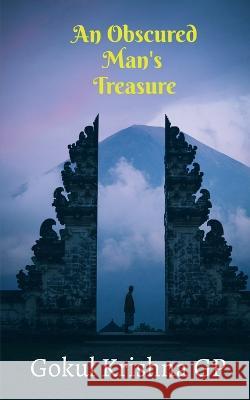 An Obscured Man\'s Treasure Gokul Krishna 9781636694153 Notion Press - książka