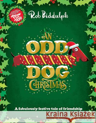 An Odd Dog Christmas Rob Biddulph 9780008835033 HarperCollins Children's Books - książka