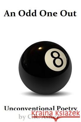 An Odd One Out C. R. Asher 9781312418974 Lulu.com - książka