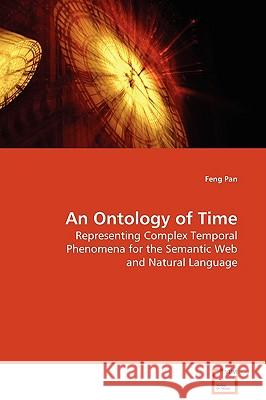 An Ontology of Time Feng Pan 9783639127782 VDM Verlag - książka