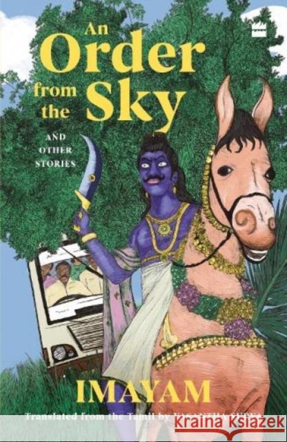 An Order from the Sky and Other Stories Imayam Trans. Vasantha Surya  9789356294240 HarperCollins India - książka