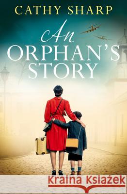 An Orphan's Story Sharp, Cathy 9780008680169 HarperCollins Publishers - książka