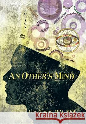 An Other's Mind Mpa Msw Luis Quiros 9781452075396 Authorhouse - książka